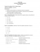 Debes hacer los siguientes ejercicios de práctica y demostrar todo el procedimiento necesario para llegar a la respuesta correcta.