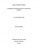 TRABAJO DE DERECHO COMERCIAL COSTUMBRES DEL REGISTRO MERCANTIL EN EL MUNICIPIO DE AGUACHICA