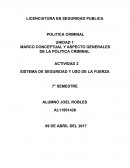 MARCO CONCEPTUAL Y ASPECTO GENERALES DE LA POLITICA CRIMINAL