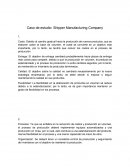 Caso de estudio: Shipper Manufacturing Company