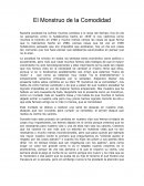 El monstruo de la comodidad