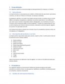 En el siguiente capítulo se mencionara algunos datos generales de la empresa o su historia.