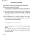 INTRODUCCIÓN A LOS RECURSOS HUMANOS Para realizar este trabajo debes leer el caso: "Industrialita"