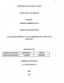 La ejecución forzosa y el acto administrativo como título ejecutivo