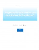 Negociacion, Alternativa para la Solucion de Conflictos