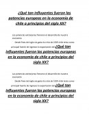 ¿Qué tan influyentes fueron las potencias europeas en la economía de chile a principios del siglo XX?