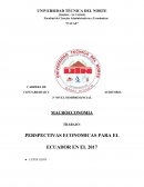 PERSPECTIVAS ECONOMICAS PARA EL ECUADOR EN EL 2017