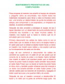 Como ensamblar una computadora MANTENIMIENTO PREVENTIVO DE UNA COMPUTADORA