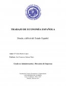 TRABAJO DE ECONOMÍA ESPAÑOLA Deuda y déficit del Estado Español