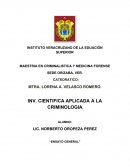 INSTITUTO VERACRUZANO DE LA EDUACIÓN SUPERIOR MAESTRIA EN CRIMINALISTICA Y MEDICINA FORENSE SEDE ORIZABA, VER.