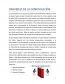 Las Barreras de la comunicación. Ensayo.