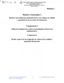 Realice reporte de investigación de cultura de la calidad y seguridad del paciente.