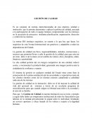 Gestión de Calidad. Es un conjunto de normas interrelacionadas de una empresa