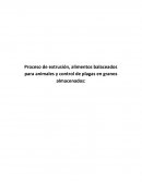 Proceso de extrusión, alimentos balaceados para animales y control de plagas en granos almacenados