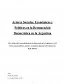 Actores sociales, económicos y políticos en la restauración democrática en la Argentina