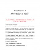 APLICACIÓN DE LA ADMINISTRACIÓN DE RIESGOS A UN PROYECTO CARRETERO