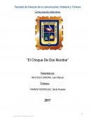 El choque de dos mundos