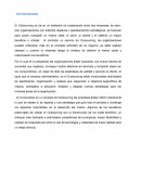 El Outsourcing se da en un ambiente de cooperación entre dos empresas