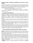 Describa el concepto y significado de Globalizacion. ¿Como ha sido su proceso evolutivo?