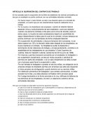 En las causales para la suspensión del contrato de establecen las razones principales por las que un empleado no podría continuar con sus actividades laborales normales.