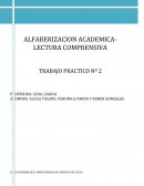 ALFABERIZACION ACADEMICA- LECTURA COMPRENSIVA TRABAJO PRACTICO Nº 2
