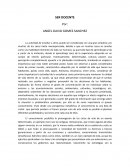 SER DOCENTE La actividad de enseñar a otros