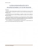 La descontextualización de la escuela/sociedad y el rol del docente