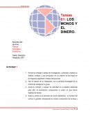 Tareas 01: LOS MONOS Y EL DINERO