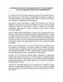 Como mejorar los actos administrativos? Fortalecimiento de la cultura de la legalidad y transparencia