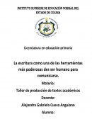 La escritura como un de las herramientas más poderosas para comunicarse