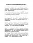 Sin comunicación no habría Relaciones Publicas