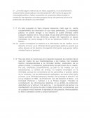 ¿Tendría alguna relevancia, en estos supuestos, el comportamiento anteriormente observado por los demandante?