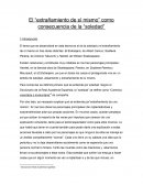 El “extrañamiento de sí mismo” como consecuencia de la “soledad”