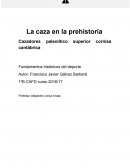 La caza en la prehistoria