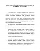 MARX; EDUCACIÓN Y ECONOMÍA, IDEOLÓGICAMENTE: EL PILAR DE LA SOCIEDAD