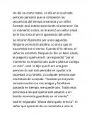 Un día no como todos, un día en el cual toda persona pensaría que se rompieron las secuencias del tiempo amanecía y un señor llamado José estaba apreciando el amanecer