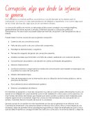 Corrupción desde la infancia