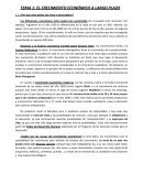 TEMA 1: EL CRECIMIENTO ECONÓMICO A LARGO PLAZO