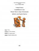 Contabilidad de Costos Método “Direct Costing” Perfeccionado Aplicado a una Pequeña Empresa,