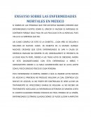 ENSAYO ENFERMEDADES MORTALES EN MEXICO