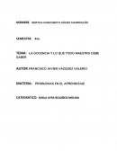 LA DOCENCIA Y LO QUE TODO MAESTRO DEBE SABER