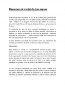 Resumen el cartel de los sapos