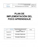 PLAN DE IMPLEMENTACIÓN DEL FOCO APRENDIZAJE