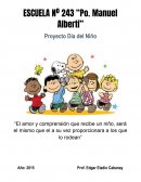 ESCUELA Nº 243 “Po. Manuel Alberti” Proyecto Día del Niño
