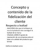 El Concepto y contenido de la fidelización del cliente