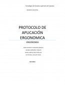 EL PROTOCOLO DE APLICACIÓN ERGONOMICA