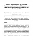 Grado de conocimiento de los factores de riesgo y su relación con las medidas preventivas para Cáncer Cervicouterino en mujeres de 30 a 49 años de edad