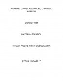 ESPAÑOL Noche fría y desoladora