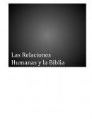 Las Relaciones Humanas.