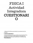 Fisica 1 actividad integradora cuestionario
